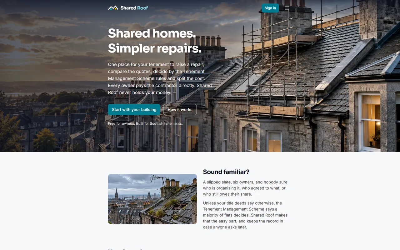 Shared Roof homepage: Scottish tenement rooftops with scaffolding under the headline Shared homes. Simpler repairs., and a Start with your building button